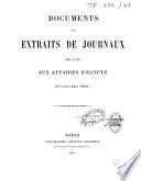 Documents et extraits de journaux relatifs aux affaires d'Egypte