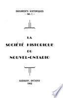 Documents historiques de la Société historique du Nouvel-Ontario