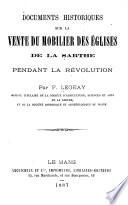 Documents historiques sur la vente du mobilier des églises de la Sarthe pendant la Révolution