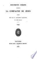 Documents inédits concernant la Compagnie de Jésus