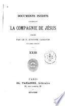 Documents inédits concernant la Compagnie de Jésus: Morts édifiantes de quelques personnages célebres