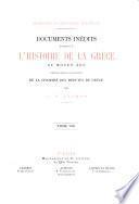 ...Documents inédits relatifs à l'histoire de la Grèce