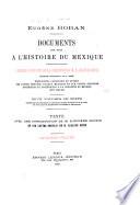 Documents pour servir à l'histoire du Mexique