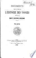 Documents rares et inédits de l'Histoire des Vosges