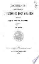 Documents rares ou inédits de l'histoire des Vosges