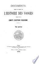 Documents rares ou inédits de l'histoire des Vosges