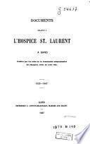 Documents relatifs à l'Hospice St. Laurent à Gand, 1323-1867