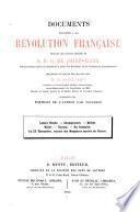 Documents relatifs à la Révolution française extraits des oeuvres inédits de A. R. C. de Saint-Albin, recueillis et publiés par son fils aîné H. de Saint-Albin, accompagnés d'un portrait de l'auteur par Vigneron