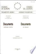Documents (working Papers) 1994 = Documents de Séance 1994 ; Volume II, Docs. 6991 - 7014.