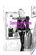Domination féminine, l'intégrale