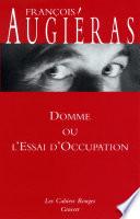 Domme ou l'essai d'occupation
