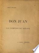 Don Juan, ou: La comédie du siècle