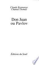 Don Juan ou Pavlov
