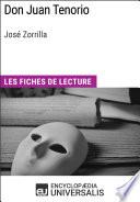 Don Juan Tenorio de José Zorrilla (Les Fiches de Lecture d'Universalis)