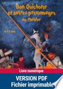 Don Quichotte et autres personnages