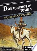 Don Quichotte, Tome 1 - Bilingue Français - Espagnol