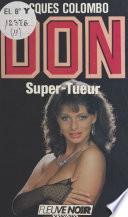 DON : Super-tueur