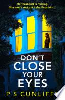 Don't Close Your Eyes