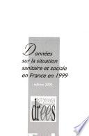 Données sur la situation sanitaire et sociale en France