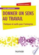 Donner un sens au travail