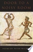 Door to a Noisy Room