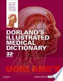 Dorland's Illustrated Medical Dictionary E-Book