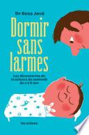 Dormir sans larmes