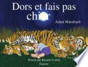 Dors et fais pas chier