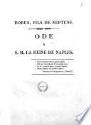 Dorus, fils de Neptune. Ode a s.m. la reine de Naples [J. Charron]