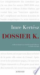 Dossier K.
