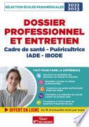 Dossier professionnel - Sélection Cadre de santé, Puéricultrice, IADE et IBODE - Admission 2022-2023