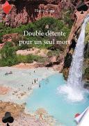 Double détente pour un seul mort