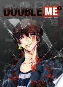 Double.Me - Tome 2
