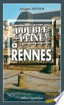 Double peine à Rennes