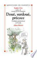 Doué, surdoué, précoce
