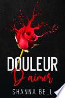 Douleur d’aimer