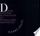Douze douzains de dialogues ou Petites scènes amoureuses