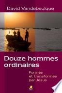 Douze Hommes Ordinaires
