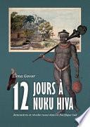 Douze Jours À Nuku Hiva