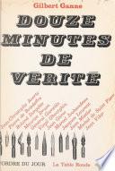 Douze minutes de vérité