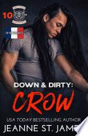 Down & Dirty: Crow