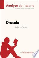 Dracula de Bram Stoker (Analyse de l'oeuvre)