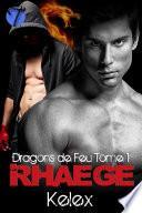 Dragons de Feu: Rhaege