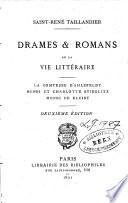 Drames et romans de la vie littéraire