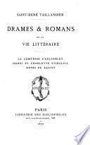 Drames et romans de la vie littéraire