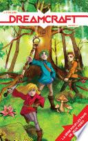 Dreamcraft - tome 1