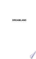 Dreamland