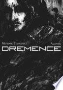 Dremence
