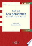 Droit civil. Les personnes. Personnalité-Incapacité-Protection. 8e éd.