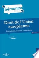 Droit de l'Union européenne. Institutions, sources, contentieux - 5e éd.